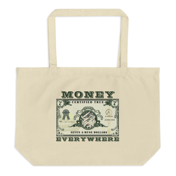 'Money Everywhere' Large organic tote bag